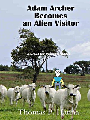cover image of Adam Archer Becomes an Alien Visitor